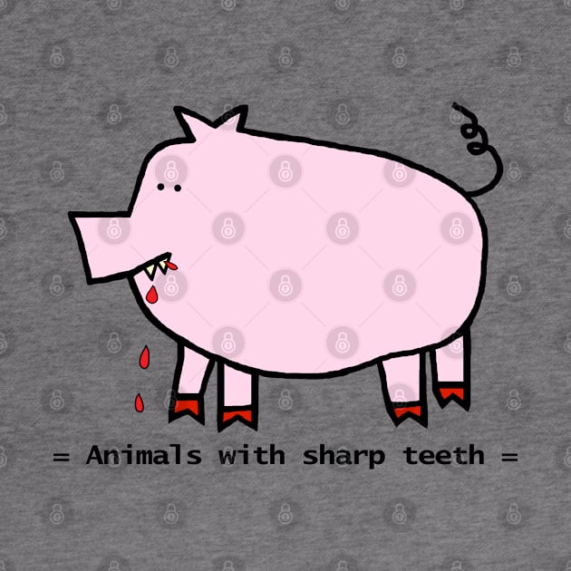 Animals with Sharp Teeth Halloween Horror Pig by ellenhenryart